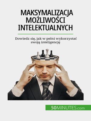 cover image of Maksymalizacja możliwości intelektualnych